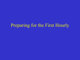 Preparing for the First Hourly
