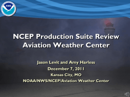 NCEP Production Suite Review Aviation Weather Center
