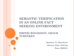 Semantic Verification in an Online Fact Seeking Environment Dmitri