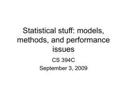 Statistical models, statistical methods, statistical performance issues
