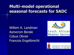 Multi-model operational seasonal forecasts for SADC