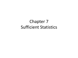 Chapter 7 Sufficient Statistics