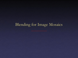 Blending for Image Mosaics