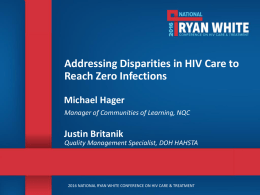Addressing Disparities in HIV Care to Reach Zero