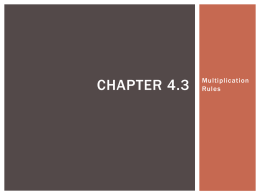Chapter 4.3 Multiplication Rules