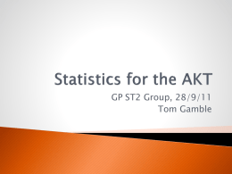 Statistics for the AKT