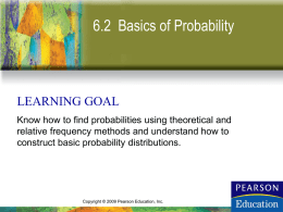 Section 6-2 Basics of Probability