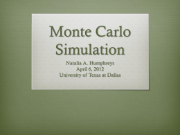 Monte Carlo Simulation - The University of Texas at Dallas