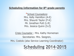Scheduling Information for 8th Grade Parent Night