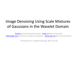 Image Denoising using Gaussian Scale Mixtures in the Wavelet