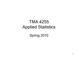 TMA 4255 Forsøksplanlegging og anvendte statistiske - no