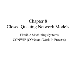 Chapter 8 Closed Queuing Network Models