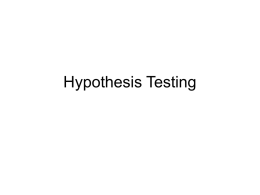 Steps for Hypothesis Testing