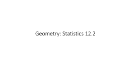 Geometry: Statistics 12.2