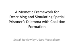 A Memetic Framework for D