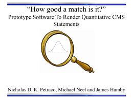 How good a match is it? Prototype Software To Render Quantitative