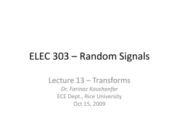 ELEC 303 * Random Signals - Rice ECE