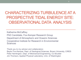 Characterizing Turbulence at a Prospective Tidal Energy Site