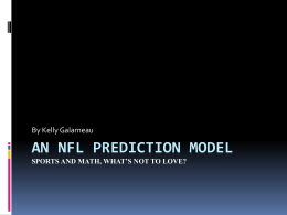 An NFL Prediction Model - kgalarneau