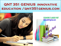 QNT 351 GENIUS innovative education