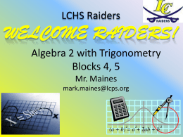 Advanced Algebra/Precalculus Blocks 1, 5, 7
