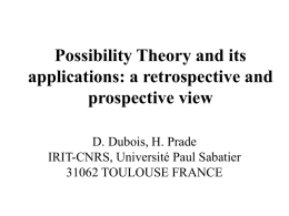 Possibility Theory and its applications: a retrospective and