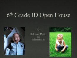 6th Grade ID Open House