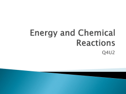 Q4 U2 Energy and Chemical Reactions