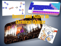 Energy and Matter in Chemical Change Science 10x