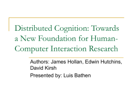 Distributed Cognition: Towards a New Foundation for Human