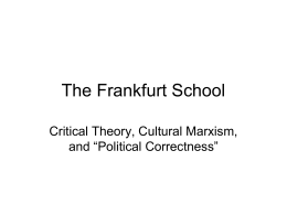 The Frankfurt School.