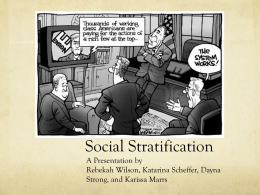 Social Stratification - Rebekah`s Capstone Portfolio