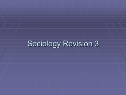 Sociology Revision 3
