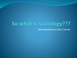 So what is Sociology??? - Hackettstown School District