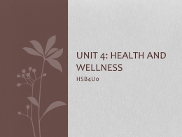 Unit 3: Health and Wellness