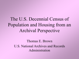 The U.S. Decennial Census of Population and Housing from