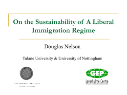 On the Sustainability of Liberal Immigration