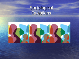 Sociological Questions