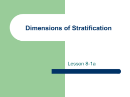 Lesson 8-1a: Demensions of Stratification