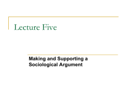 Lecture Five - Sociological Argument