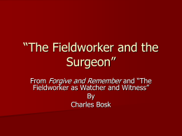 “The Fieldworker and the Surgeon”