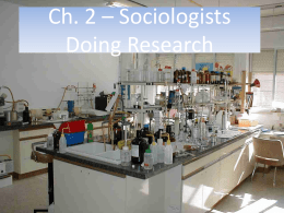 Ch. 2 – Sociologists Doing Research