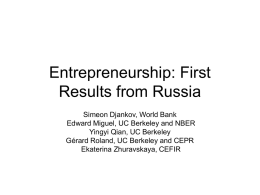 Entrepreneurship: First Results from Russia