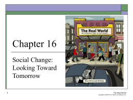 Chapter 16: Social Change: Looking Toward Tomorrow