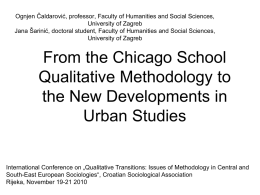 From the Chicago School Qualitative Methodology to the New