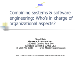 Combining systems & software engineering: Who`s in charge of
