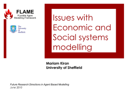 Economic and Social systems modelling