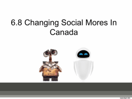 HSB 4M1- 8.4 Changing Social Mores in Canada