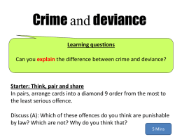 Crime and deviance