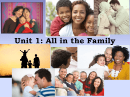 Unit 1: All in the Family - canfam